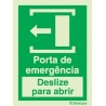 Sinal de porta de emergência deslize para a esquerda para abrir