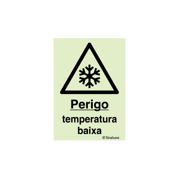 Sinal de perigo, temperatura baixa