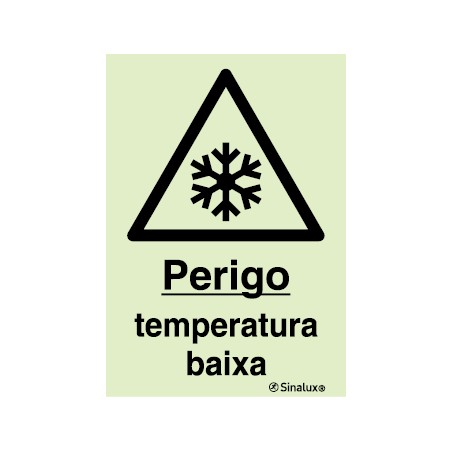 Sinal de perigo, temperatura baixa