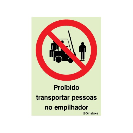 Sinal de proibição, poibido transportar pessoas no empilhador