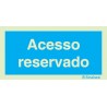 Sinal de informação, acesso reservado